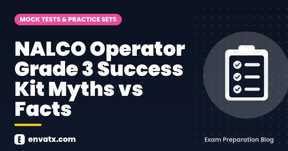 NALCO Operator Grade 3 Success Kit Myths vs Facts