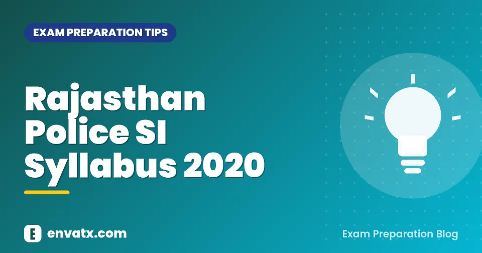 Rajasthan Police SI Syllabus 2020