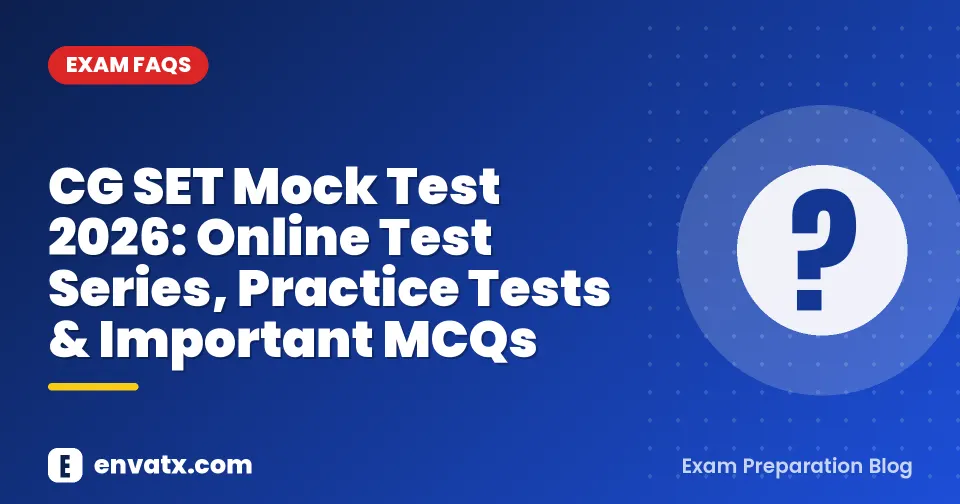 CG SET Mock Test 2026: Online Test Series, Practice Tests & Important MCQs