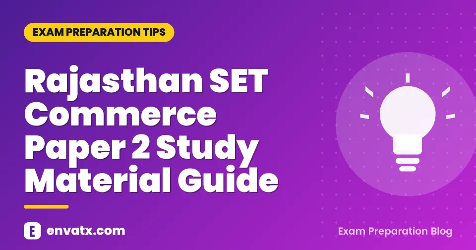Rajasthan SET Commerce Paper 2 Study Material Guide
