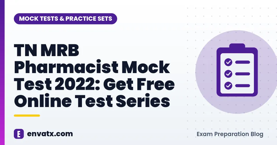 TN MRB Pharmacist Mock Test 2022: Get Free Online Test Series