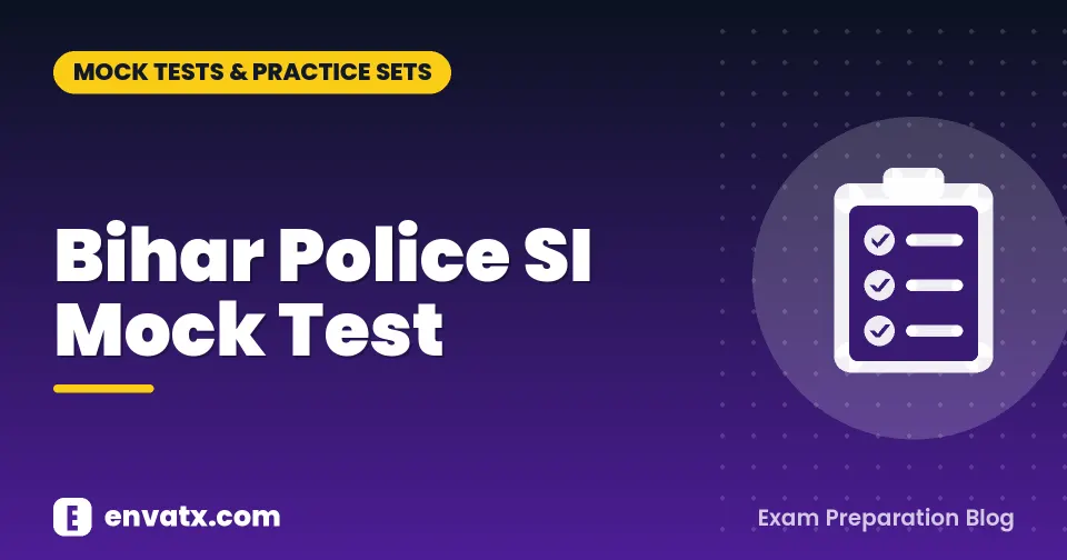 Bihar Police SI Mock Test