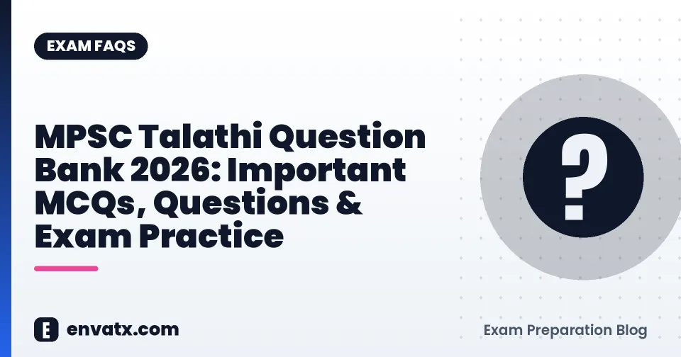 MPSC Talathi Question Bank 2026: Important MCQs, Questions & Exam Practice
