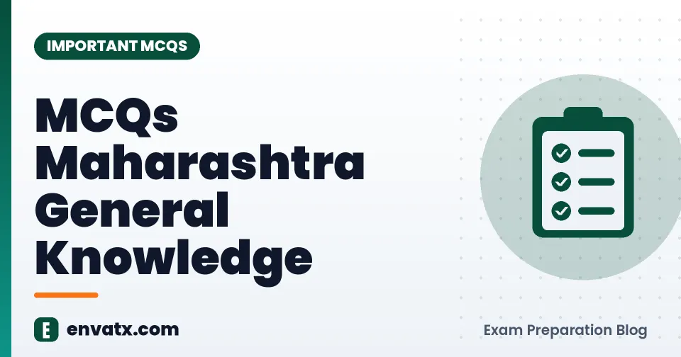 MCQs Maharashtra General Knowledge
