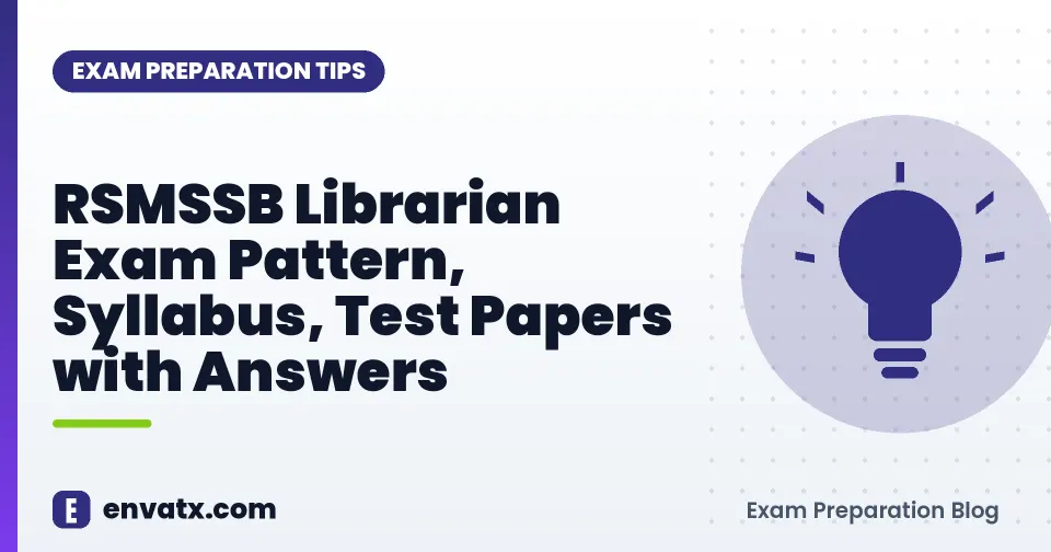 RSMSSB Librarian Exam Pattern, Syllabus, Test Papers with Answers