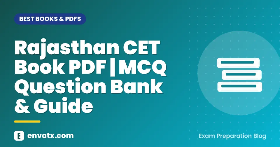 Rajasthan CET Book PDF | MCQ Question Bank & Guide