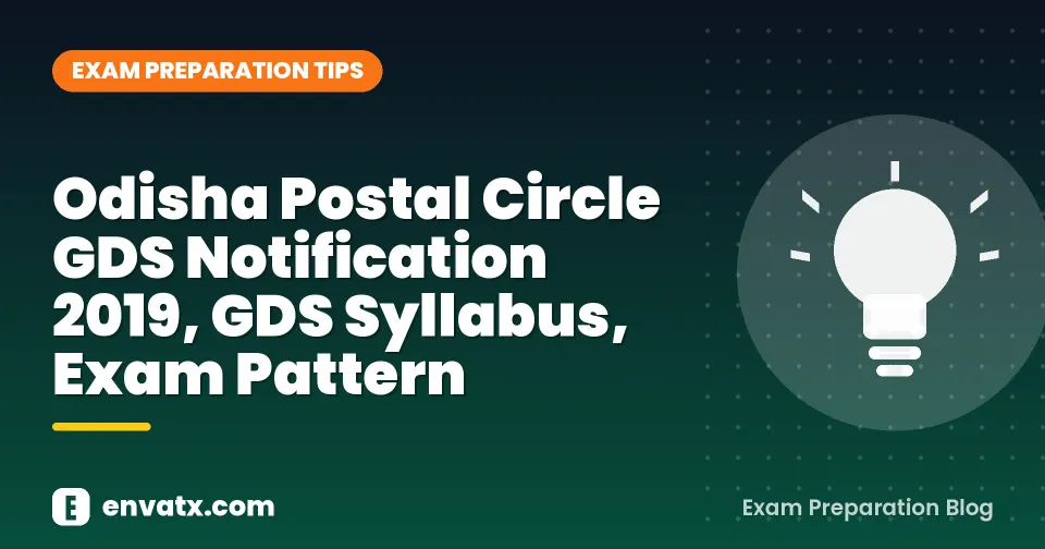 Odisha Postal Circle GDS Notification 2019, GDS Syllabus, Exam Pattern