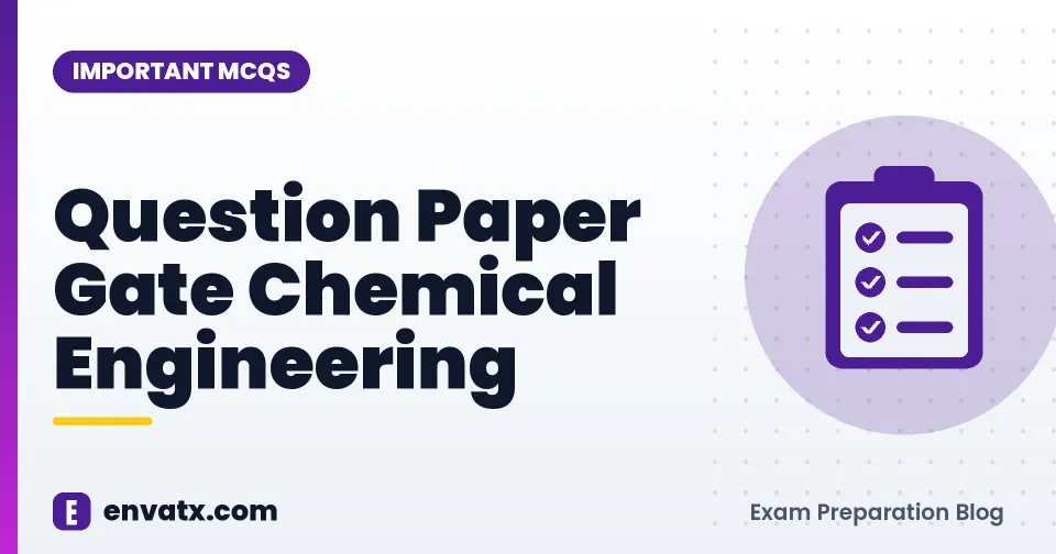 Question Paper Gate Chemical Engineering