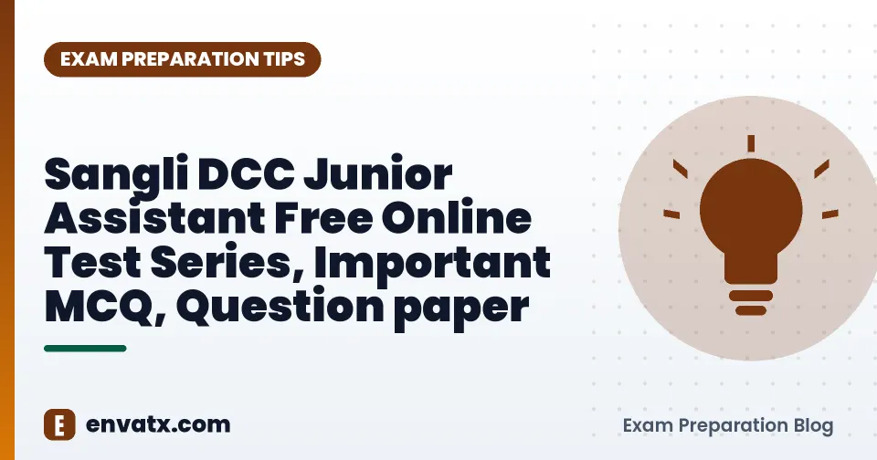 Sangli DCC Junior Assistant Free Online Test Series, Important MCQ, Question paper