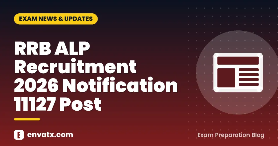 RRB ALP Recruitment 2026 Notification 11127 Post