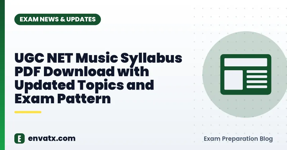 UGC NET Music Syllabus PDF Download with Updated Topics and Exam Pattern