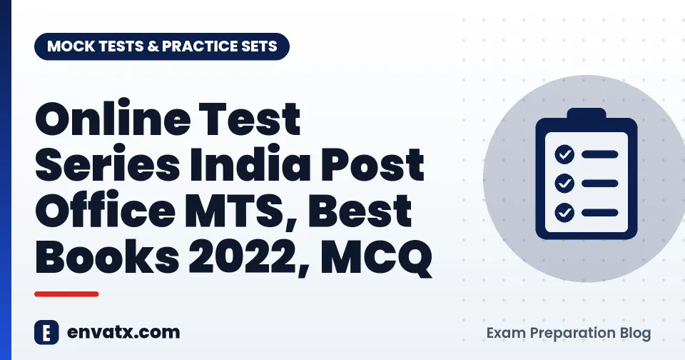 Online Test Series India Post Office MTS, Best Books 2022, MCQ