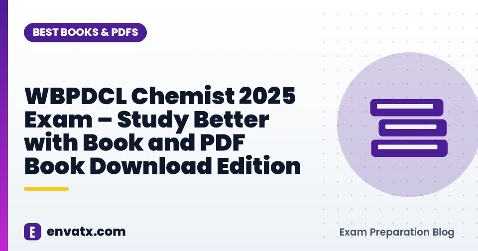 WBPDCL Chemist 2025 Exam – Study Better with Book and PDF Book Download Edition