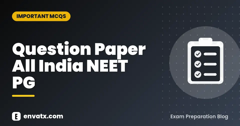 Question Paper All India NEET PG