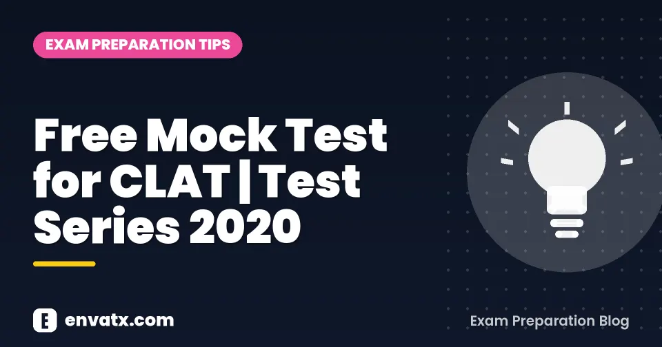 Free Mock Test for CLAT | Test Series 2020