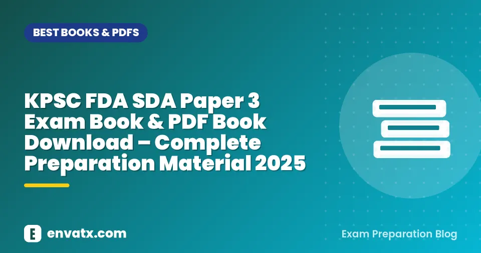 KPSC FDA SDA Paper 3 Exam Book & PDF Book Download – Complete Preparation Material 2025