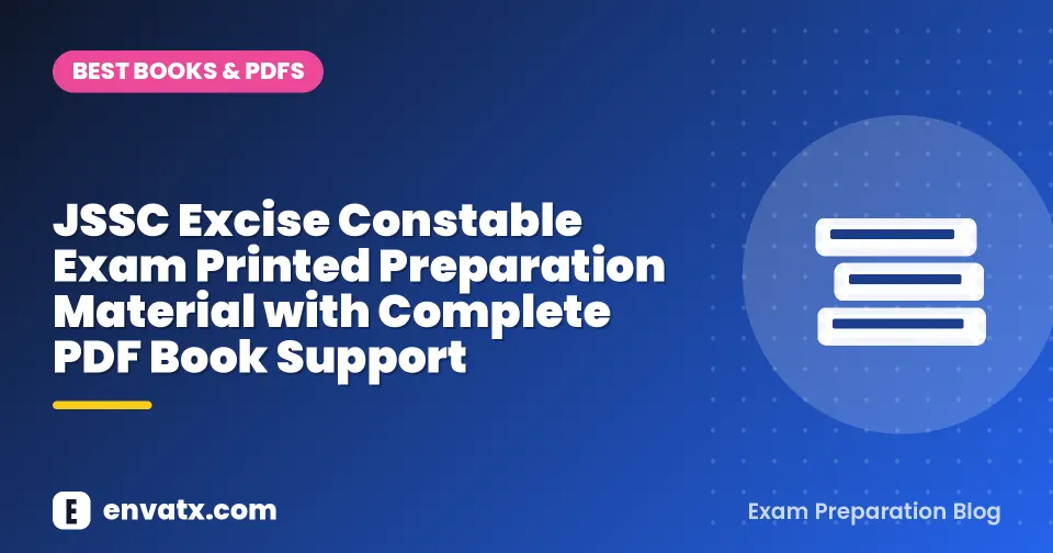 JSSC Excise Constable Exam Printed Preparation Material with Complete PDF Book Support