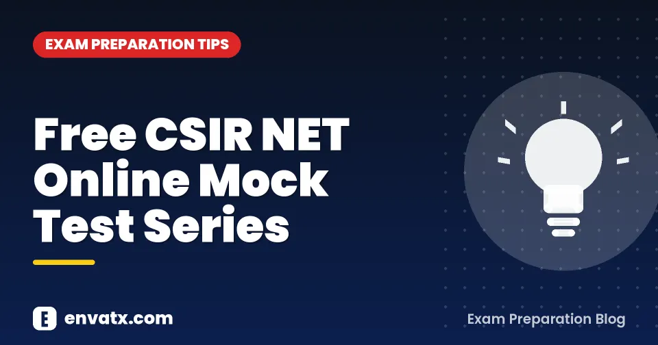 Free CSIR NET Online Mock Test Series