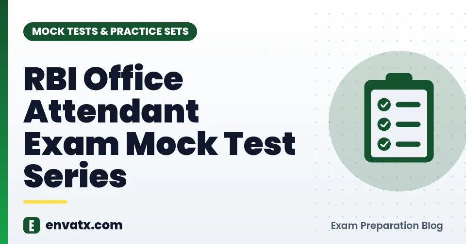 RBI Office Attendant Exam Mock Test Series