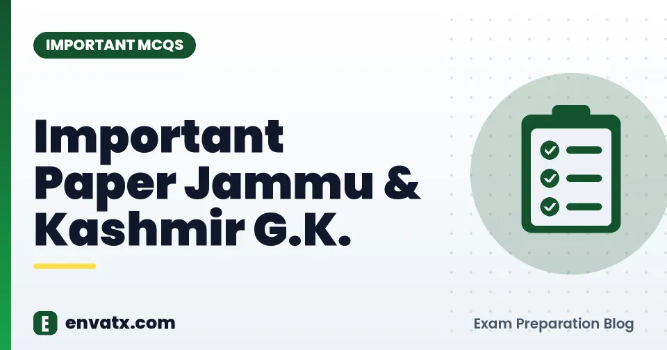 Important Paper Jammu & Kashmir G.K.