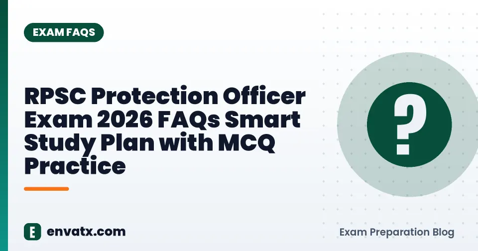 RPSC Protection Officer Exam 2026 FAQs Smart Study Plan with MCQ Practice