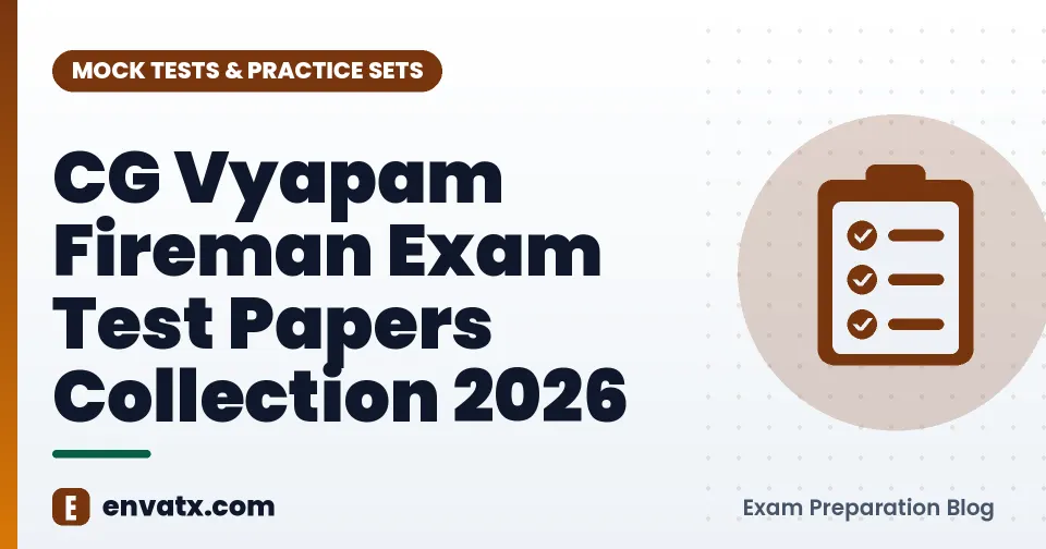 CG Vyapam Fireman Exam Test Papers Collection 2026 | envatx.com