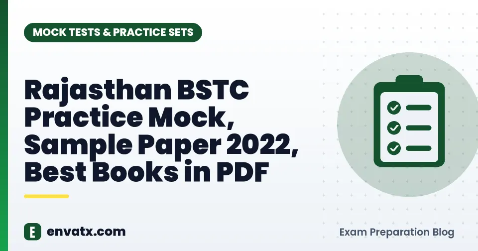 Rajasthan BSTC Practice Mock, Sample Paper 2022, Best Books in PDF