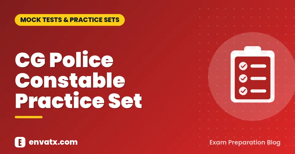 CG Police Constable Practice Set