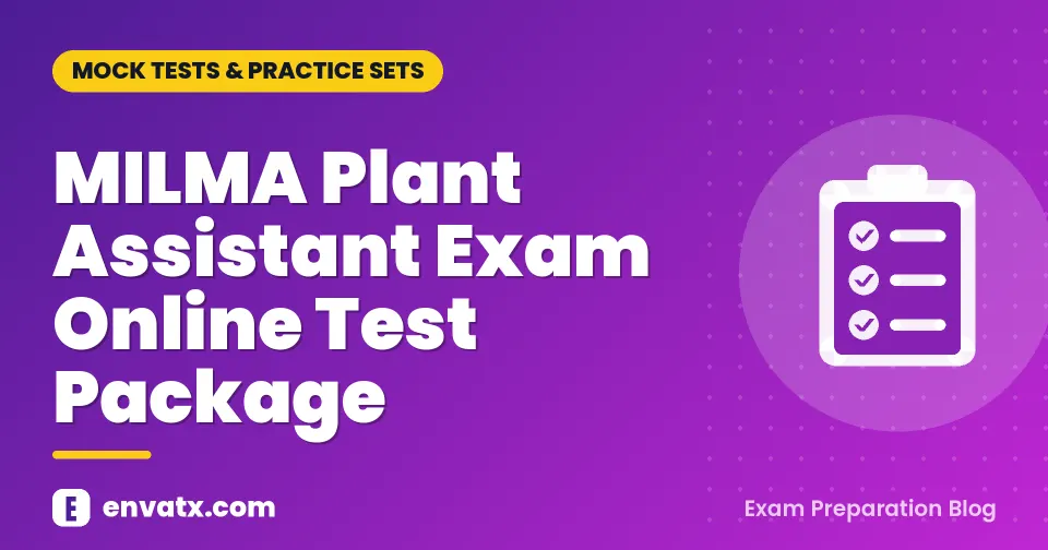 MILMA Plant Assistant Exam Online Test Package