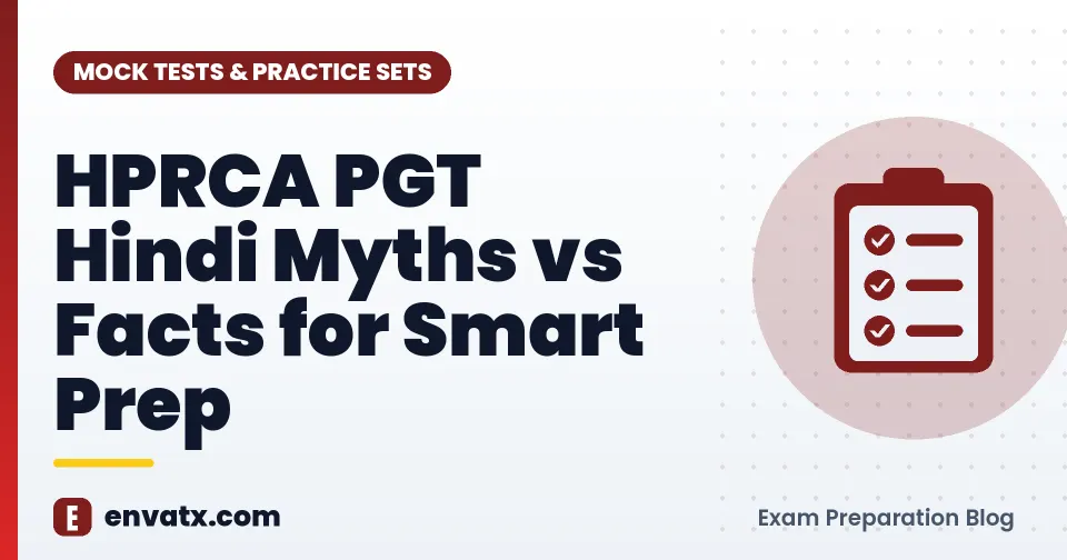 HPRCA PGT Hindi Myths vs Facts for Smart Prep