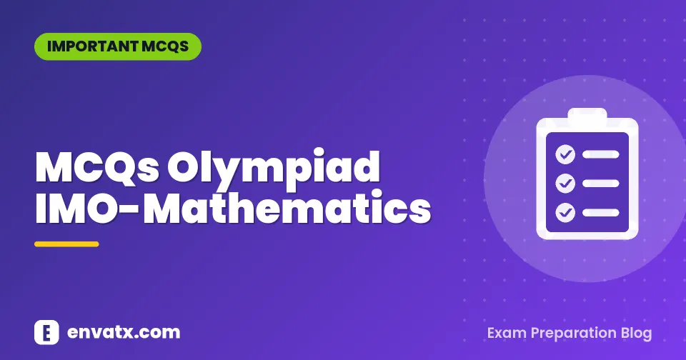 MCQs Olympiad IMO-Mathematics