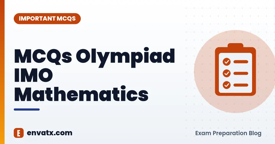 MCQs Olympiad IMO Mathematics