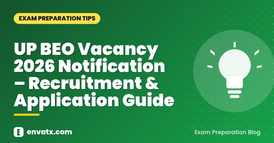 UP BEO Vacancy 2026 Notification – Recruitment & Application Guide