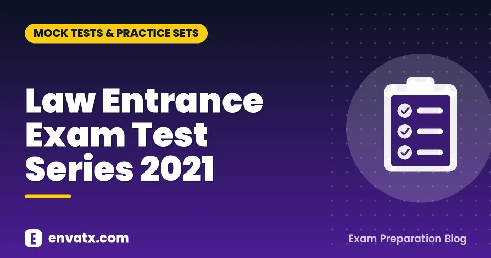 Law Entrance Exam Test Series 2021