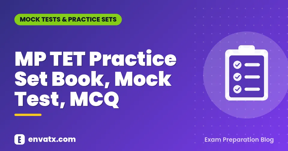 MP TET Practice Set Book, Mock Test, MCQ