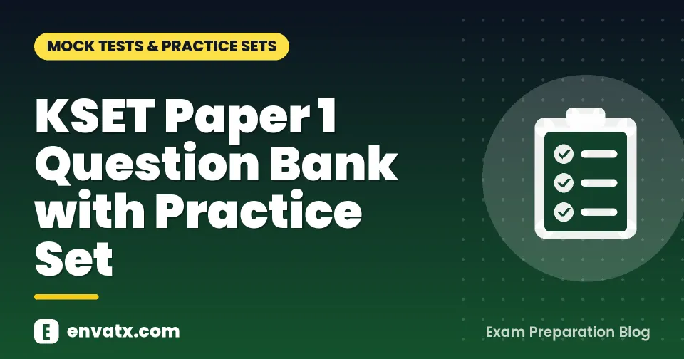 KSET Paper 1 Question Bank with Practice Set