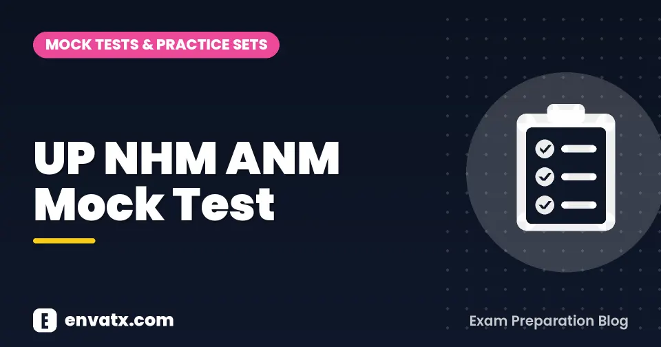 UP NHM ANM Mock Test