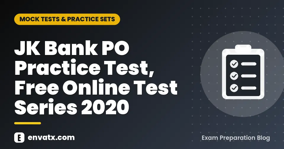 JK Bank PO Practice Test, Free Online Test Series 2020