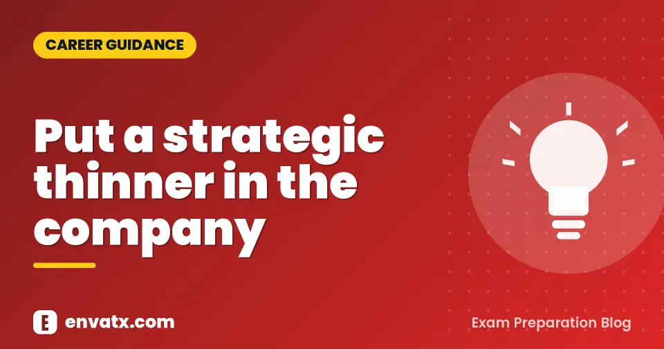 Put a strategic thinner in the company