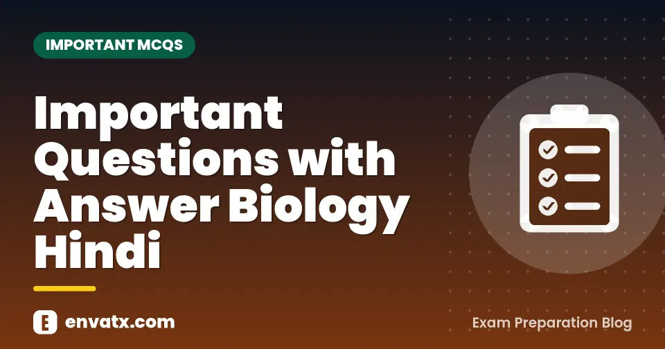 Important Questions with Answer Biology Hindi