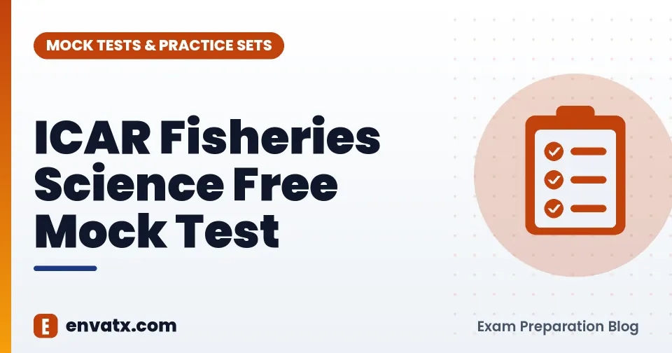 ICAR Fisheries Science Free Mock Test