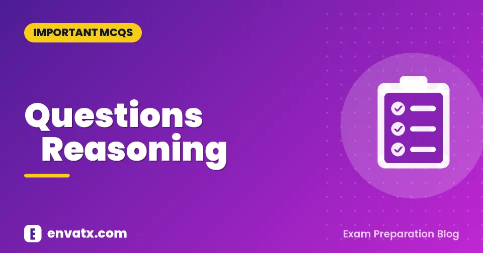 Questions ​Reasoning
