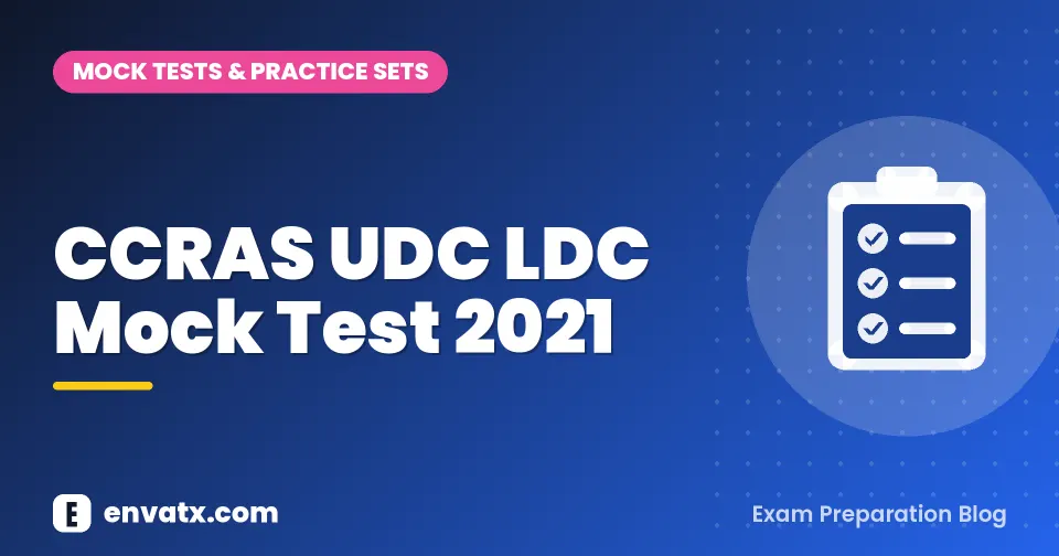 CCRAS UDC LDC Mock Test 2021