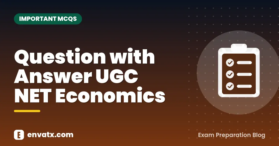 Question with Answer UGC NET Economics