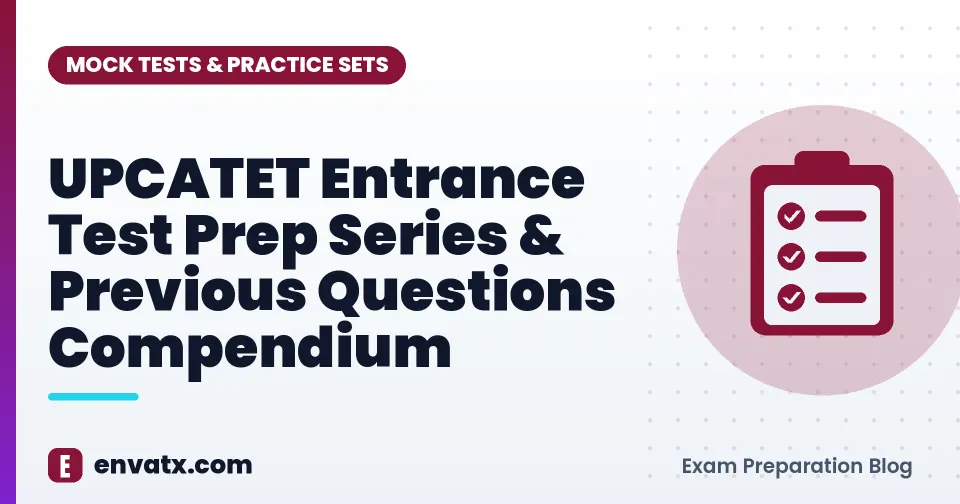 UPCATET Entrance Test Prep Series & Previous Questions Compendium
