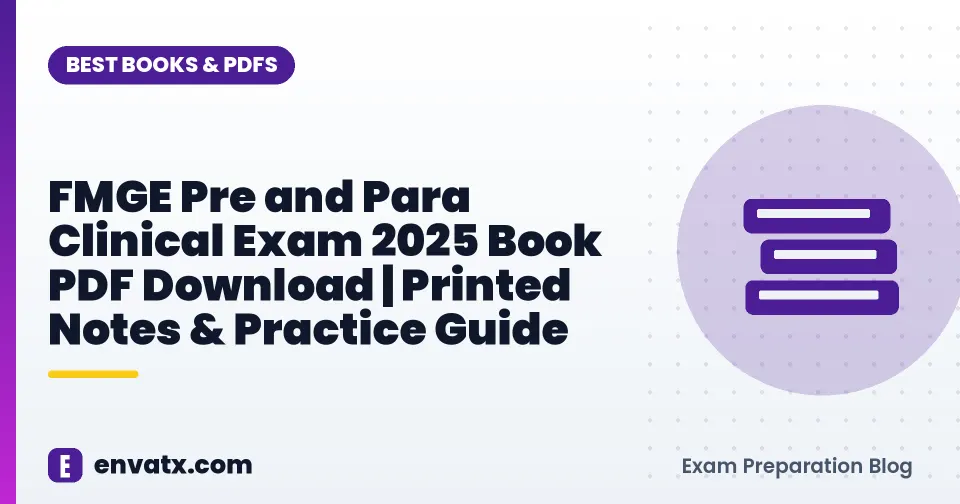 FMGE Pre and Para Clinical Exam 2025 Book PDF Download | Printed Notes & Practice Guide