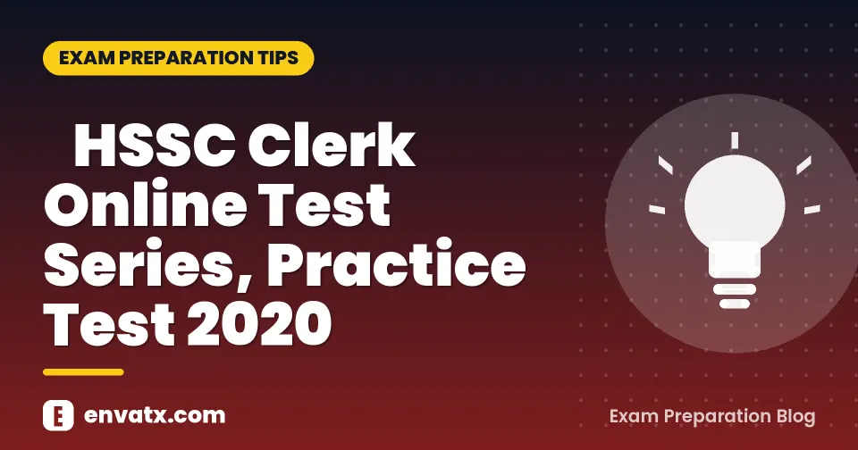 HSSC Clerk Online Test Series, Practice Test 2020