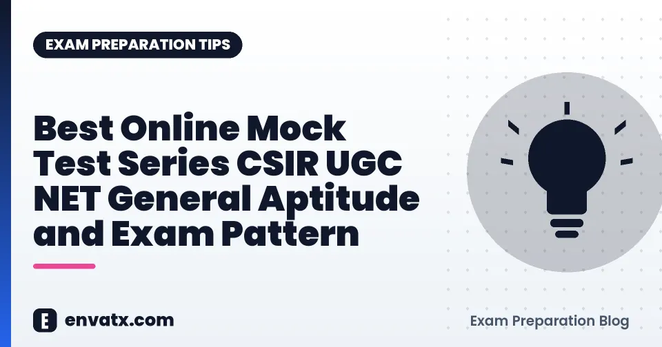 Best Online Mock Test Series CSIR UGC NET General Aptitude and Exam Pattern