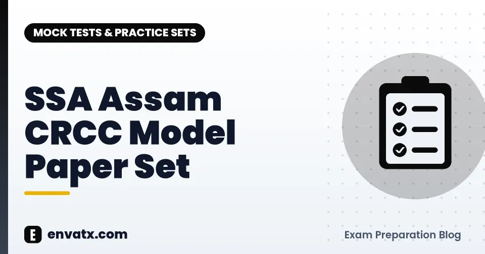 SSA Assam CRCC Model Paper Set