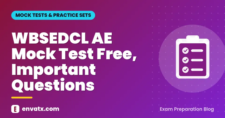 WBSEDCL AE Mock Test Free, Important Questions